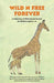 Wild n Free Forever