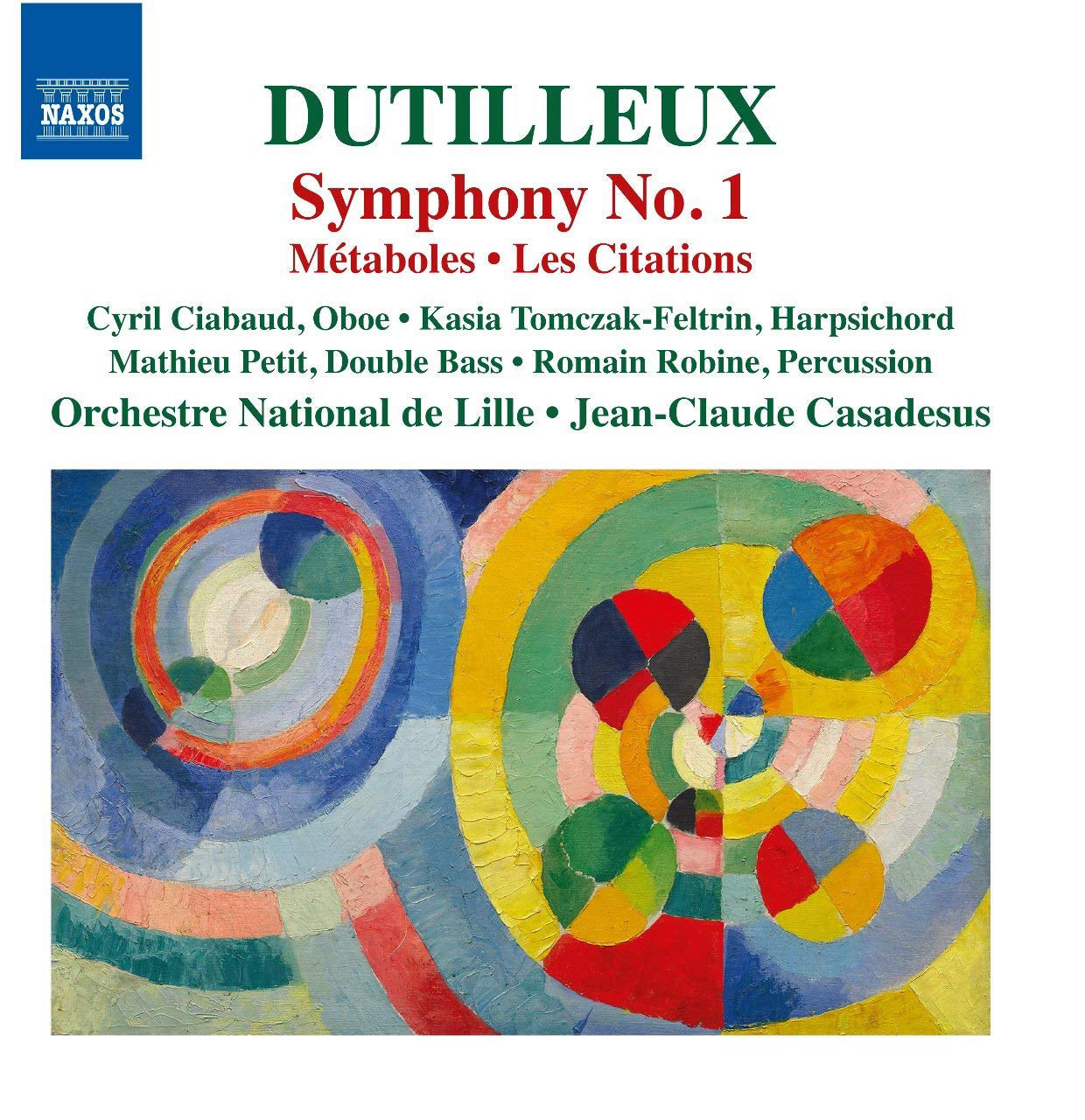 Dutilleux: Symphony No. 1/Metaboles/Les Citations