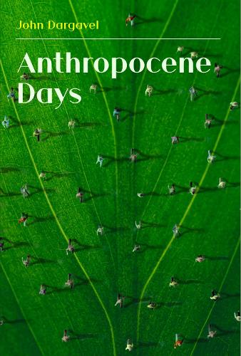 Anthropocene Days