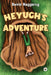Heyugh's Adventures