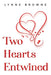Two Hearts Entwined