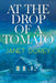 At The Drop of a Tomato