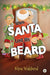 When Santa Lost His Beard