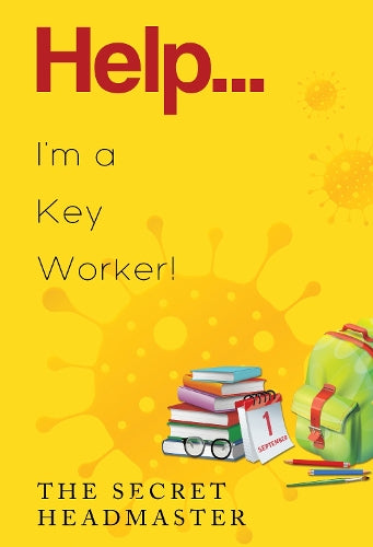 Help... I'm a Key Worker!