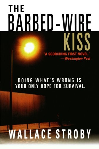 Barbed-Wire Kiss