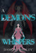 A Demon's Whispers