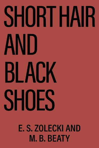 Short Hair and Black Shoes