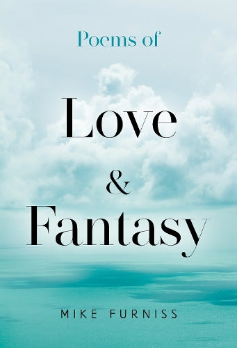 Poems of Love & Fantasy