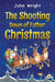 The Shooting Down of Father Christmas