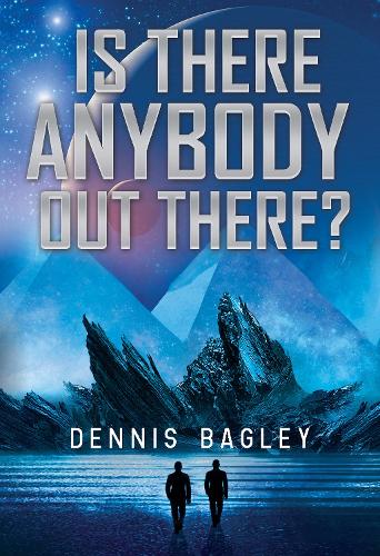 Is There Anybody Out There?