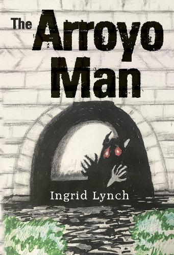 The Arroyo Man
