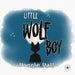 Little Wolf Boy