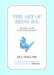 Art of Being Ill