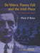 De Valera, Fianna Fail and the "Irish Press"