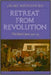 Retreat from Revolution