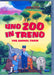 Zoo In Treno (Uno)