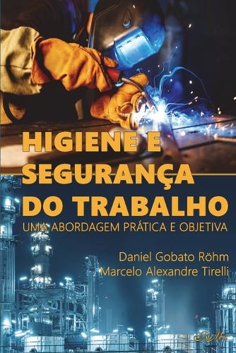 Higiene e Segurança do Trabalho