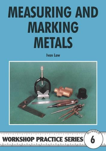 Measuring & Marking Metals