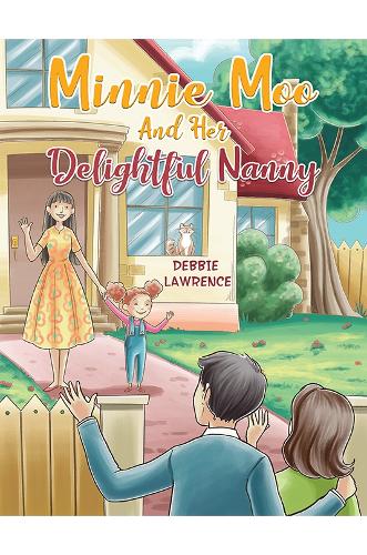 Minnie Moo and Her Delightful Nanny