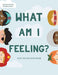 What Am I Feeling?