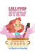 Lollypop Stew