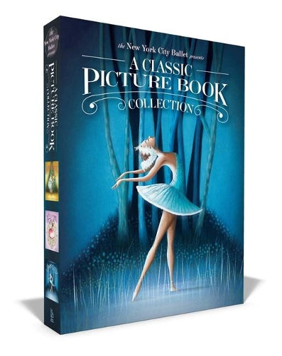New York City Ballet Presents a Classic Picture Book Collection (Boxed Set)