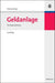 Geldanlage: Vermögensbildung (German Edition