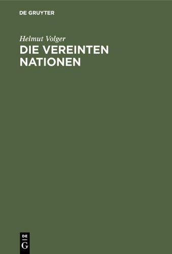 Die Vereinten Nationen (German Edition