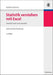 Statistik verstehen mit Excel: Interaktiv lernen und anwenden. Buch mit Excel-Downloads (Managementwissen für Studium und Praxis) (German Edition