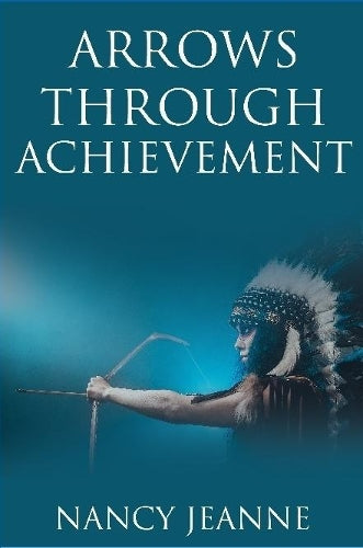 Arrows Through Achievement