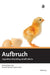 Aufbruch: Ingredient Branding schafft Werte (German Edition