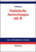 Statistische Auswertungen: Standardmethoden und Alternativen mit ihrer Durchführung in R (Lehr- und Handbücher der Statistik) (German Edition