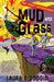 Mud and Glass