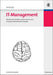 IT-Management: Betriebswirtschaftliche, ökonomische und managementorientierte Konzepte (Wirtschaftsinformatik kompakt) (German Edition