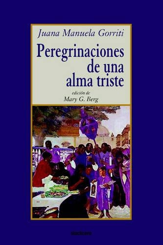 Peregrinaciones De Una Alma Triste