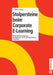 Stolpersteine beim Corporate E-Learning: Stakeholdermanagement, Management von E-Learning-Wissen, Evaluation (German Edition