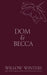 Dom & Becca