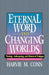 Eternal Word and Changing Worlds
