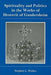 Spirituality And Politics In the Works of Hrotsvit Gandersheim