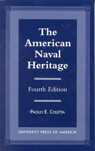 The American Naval Heritage