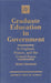 Graduate Education in Government
