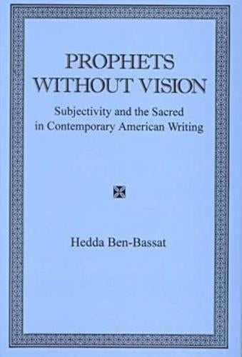 Prophets Without Vision