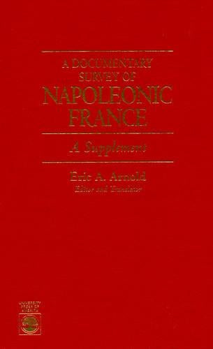 A Documentary Survey of Napoleonic France