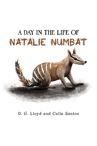 A Day In the Life Of Natalie Numbat