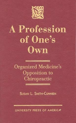 A Profession of One's Own