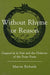 Without Rhyme Or Reason