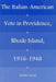Italian-American Vote In Providence R.i., 1916-1948