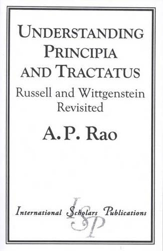 Understanding Principia and Tractatus