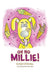 Oh No Millie!