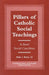 Pillars of Catholic Social Teaching